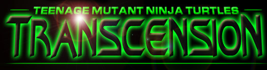 TMNT : Transcension