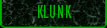 The Legacy of Klunk