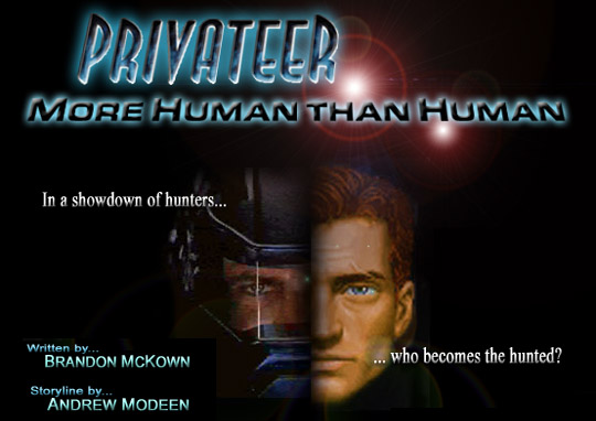 In a showdown of hunters, who becomes the hunted...?